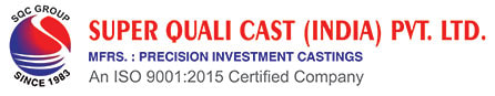 Quality Casts Blog from Owner at Super Quali Cast (INDIA) PVT.LTD